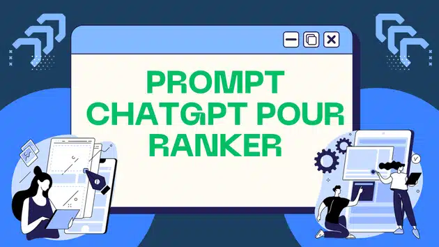 10 Prompts SEO à Utiliser sur ChatGPT pour Ranker en 2024