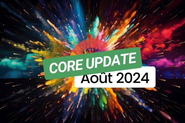 core update aout 2024 google